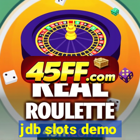 jdb slots demo